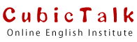 CubicTalk|Online English Institute for Japanese and Korean students